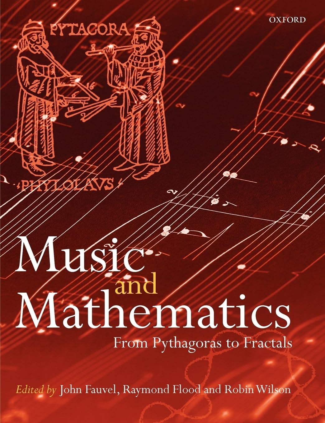 Music and Mathematics: From Pythagoras to Fractals | Amazon.com.br